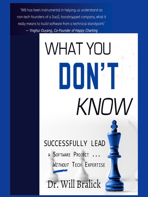 Title details for What You Don't Know by Dr. Will Bralick - Wait list